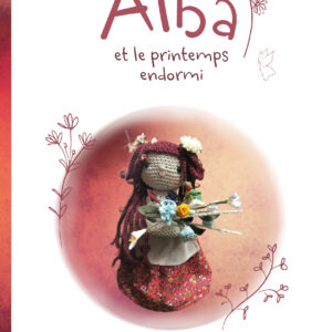 Livre Alba et le printemps endormi